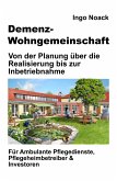 Demenz-Wohngemeinschaft (eBook, ePUB)