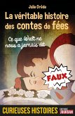 La véritable histoire des contes de fées (eBook, ePUB)