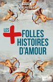 Les plus folles histoires d'amour (eBook, ePUB)