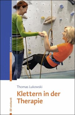 Klettern in der Therapie (eBook, ePUB) - Lukowski, Thomas