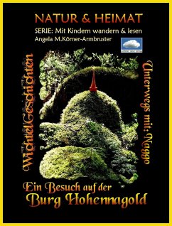 Ein Besuch auf der Burg Hohennagold (eBook, ePUB) - Körner-Armbruster, Angela