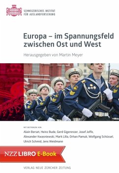 Europa - im Spannungsfeld zwischen Ost und West (eBook, ePUB)