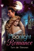Turm der Dämonen / Moonlight Romance Bd.4 (eBook, ePUB)
