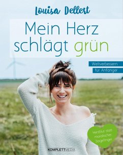 Mein Herz schlägt grün (eBook, ePUB) - Dellert, Louisa