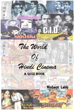The World of Hindi Cinema - A Quiz Book (eBook, ePUB) - Labh, Nishant