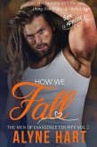 How We Fall (The Men of Evansdale County, #2) (eBook, ePUB)