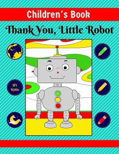 Cover Children's Book: Thank You, Little Robot (eBook, ePUB)