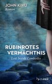 Rubinrotes Vermächtnis - Lost Inside Cambodia (eBook, ePUB)
