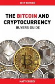 The Bitcoin and Cryptocurrency Buyers Guide (eBook, ePUB)