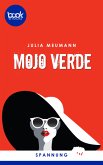 Mojo Verde (Kurzgeschichte, Krimi) (eBook, ePUB)