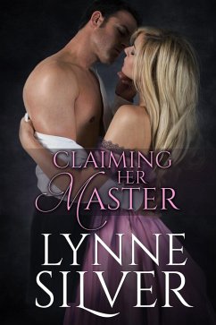 Cover Claiming Her Master (Mistress Sisters, #1) (eBook, ePUB)