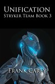 Unification (Stryker Team, #3) (eBook, ePUB)