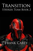 Transition (Stryker Team, #2) (eBook, ePUB)