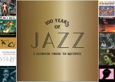 100 Years Of Jazz: A Celebration Through Ten Maste