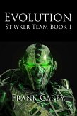 Evolution (Stryker Team, #1) (eBook, ePUB)