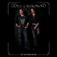 Set The World On Fire - Gioeli - Castronovo