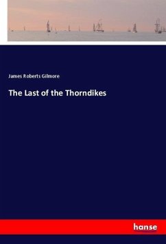 The Last of the Thorndikes