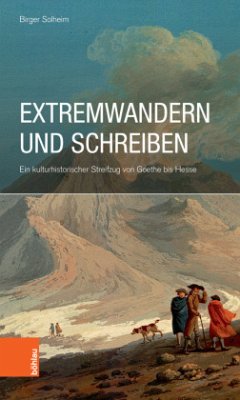 Extremwandern und Schreiben - Solheim, Birger