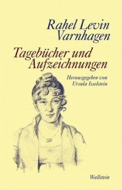 Tagebücher und Aufzeichnungen - Varnhagen, Rahel Levin