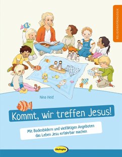 Kommt, wir treffen Jesus! - Held, Nina