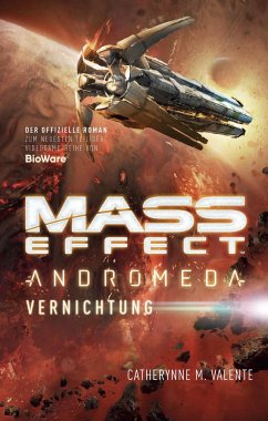 Mass Effect Andromeda - Valente, Catherynne M.