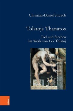 Tolstojs Thanatos - Strauch, Christian-Daniel