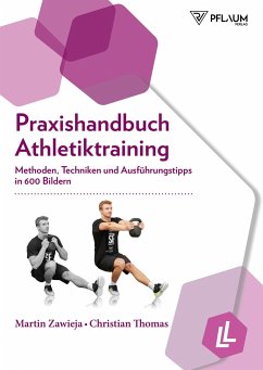 Praxishandbuch Athletiktraining - Zawieja, Martin;Thomas, Christian