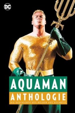 Aquaman Anthologie - Weisinger, Mort;Norris, Paul;Kashdan, George