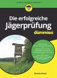 Die erfolgreiche Jägerprüfung für... - Bild 1