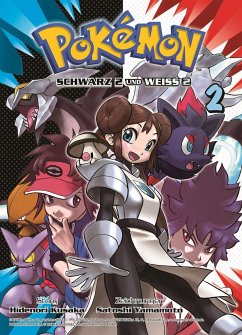 Pokémon Schwarz 2 und Weiss 2 - Kusaka, Hidenori;Yamamoto, Satoshi
