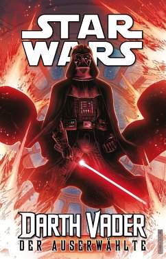 Star Wars Comics - Darth Vader (Ein Comicabenteuer): Der Auserwählte - Soule, Charles;Camuncoli, Guiseppe;Eliopoulos, Chris