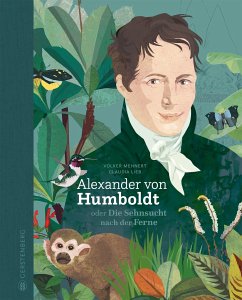 Alexander von Humboldt - Mehnert, Volker