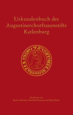 Urkundenbuch des Augustinerchorfrauenstifts Katlenburg