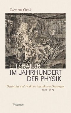 Literatur im Jahrhundert der Physik - Özelt, Clemens