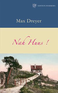 Nah Huus - Dreyer, Max