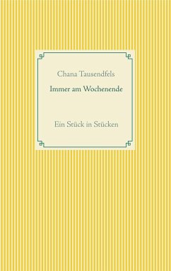 Immer am Wochenende - Tausendfels, Chana