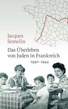 Das Überleben von Juden in Frankreich - Semelin, Jacques