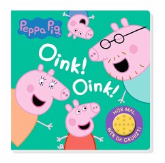 Peppa Pig: Oink! Oink! Hör mal, wer da grunzt! - Panini