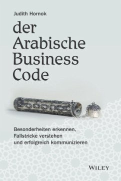 Der arabische Business Code - Hornok, Judith