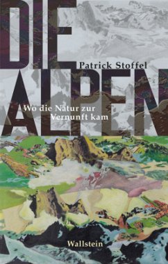 Die Alpen - Stoffel, Patrick