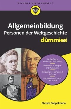 Allgemeinbildung Personen der Weltgeschichte für Dummies - Pöppelmann, Christa