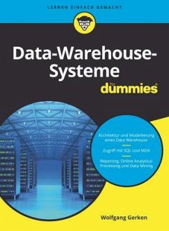 Data-Warehouse-Systeme für Dummies - Gerken, Wolfgang