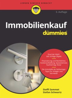 Immobilienkauf für Dummies - Sammet, Steffi;Schwartz, Stefan