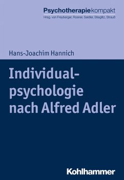 Individualpsychologie nach Alfred Adler (eBook, ePUB) - Hannich, Hans-Joachim