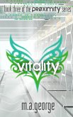 Vitality (Proximity Series, #3) (eBook, ePUB) Vitality (Proximity Series, #3) (eBook, ePUB)