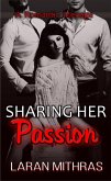 Sharing Her Passion (eBook, ePUB) Sharing Her Passion (eBook, ePUB)