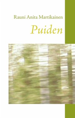 Puiden - Martikainen, Rauni Anita