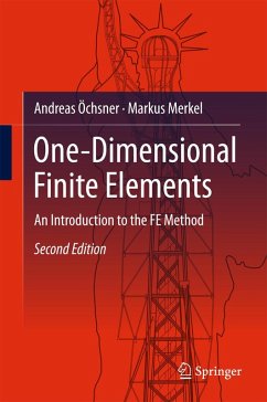 One-Dimensional Finite Elements (eBook, PDF) - Öchsner, Andreas; Merkel, Markus