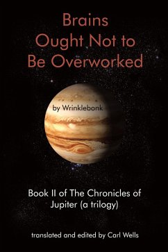Cover Brains Ought Not to Be Overworked (eBook, ePUB)