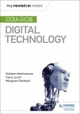 My Revision Notes: CCEA GCSE Digital Technology (eBook, ePUB)
